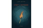 Digte - Lyset i skyggen - Digte - Hæftet - 9788776081867