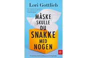 Biografi og memoirs - Måske skulle du snakke med nogen - Biografi & Erindring - paperback - 9788793752955