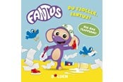 Børnebøger - Fantus - Du fjoller Fantus! - Børnebog - Hardcover - 9788772058030