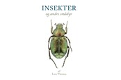 Natur & Videnskab - Insekter og andre smådyr - Natur & Videnskab - Hardcover - 9788793159907