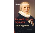 Religion & Filosofi - Grundtvig og Mynster - Religion & Filosofi - Hardcover - 9788772198996