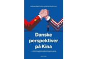 Erhverv & Management - Danske perspektiver på Kina - Erhverv & Management - Hæftet - 9788757456219