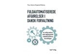 Historie, Mytologi & Samfund - Fuldautomatiserede afgørelser - Historie & Samfund - paperback - 9788757456080