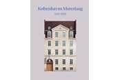 Kunst & Kultur - Københavns Murerlaug 1623-2023 - Kunst & Kultur - Hardback - 9788712064923