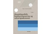 Erhverv & Management - Handelspolitik konkurrenceevne og udenrigsøkonomi - Erhverv & Management - Hæftet - 9788757455779