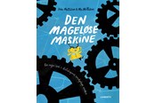 Børnebøger - Den mageløse maskine - Børnebog - Pocketbog - 9788775661107