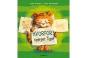 Børnebøger - Hvorfor? spørger Tiger - Børnebog - Hardcover - 9788775661602