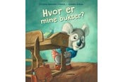 Børnebøger - Hvor er mine bukser? - Børnebog - Hardcover - 9788775661657