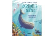 Børnebøger - Kaskelotter klikker... - Børnebog - Hardcover - 9788775661763