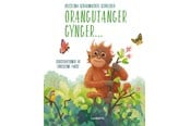 Børnebøger - Orangutanger gynger... - Børnebog - Hardcover - 9788775661770