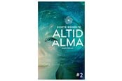 Børnebøger - Altid Alma #2 - Børnebog - Pocketbog - 9788762742192