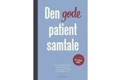 Medicin - Den gode patientsamtale - Medicin - Hæftet - 9788702376708