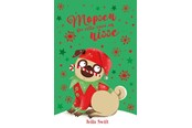 Børnebøger - Mopsen der ville være en nisse - Børnebog - Hardcover - 9788762742628