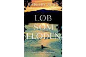 Skønlitteratur & Fiktion - Løb som floden - Skønlitteratur & Fiktion - hardcover - 9788740089592
