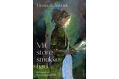 Biografi og memoirs - Mit store smukke had - Biografi & Erindring - hardcover - 9788743401728