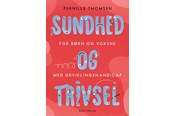 Krop & Sind - Sundhed og trivsel for børn og voksne med udviklin - Krop & Sind - Hæftet - 9788712071648