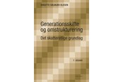 Erhverv & Management - Generationsskifte og omstruktukturering - Erhverv & Management - Hæftet - 9788757457117