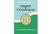 Historie, Mytologi & Samfund - Frihed i fællesskab - Historie & Samfund - Hæftet - 9788776082475