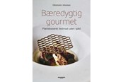 Kogebøger - Bæredygtig gourmet - Kogebog - hardcover - 9788794360074
