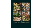Kogebøger - Grøn mad - grøn energi - Kogebog - hardcover - 9788740084627