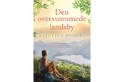 Skønlitteratur & Fiktion - Den oversvømmede landsby - Skønlitteratur & Fiktion - Hæftet - 9788771166620
