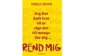 Biografi og memoirs - Rend mig - Biografi & Erindring - Hæftet - 9788740084832