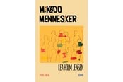 Skønlitteratur & Fiktion - Mikadomennesker - Skønlitteratur & Fiktion - Hæftet - 9788776160357
