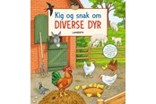 Børnebøger - Kig og snak om diverse dyr - Børnebog - 9788775661701