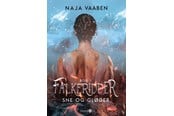 Ungdomsbøger - Falkeridder - Sne og gløder - Ungdomsbog - paperback - 9788775923366