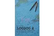 Biografi og memoirs - Logbog 2 - Biografi & Erindring - Hæftet - 9788776083250