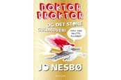 Børnebøger - Doktor Proktor og det store guldrøveri (4) - Børnebog - Hardcover - 9788771054620