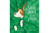 Børnebøger - Søde Mille ti nu stille! - Børnebog - Hardcover - 9788762743342
