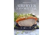 Kogebøger - Airfryerfavoritter - Kogebog - hardcover - 9788794441391