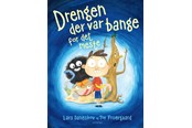 Børnebøger - Drengen der var bange for det meste - Børnebog - Hardcover - 9788743408536