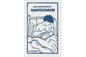 Skønlitteratur & Fiktion - Vinterbørn - Skønlitteratur & Fiktion - hardcover - 9788702405682