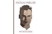Kogebøger - Nicolaj Møller - My Kitchen - Kogebog - hardback - 9788771717792