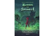 Børnebøger - Håndbog for superhelte 3: Alene - Børnebog - Hardcover - 9788772008622