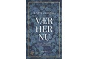 Religion & Filosofi - Vær her nu - Religion & Filosofi - Hardcover - 9788772382876