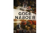 Krimi & Spænding - Gode naboer - Krimi & Spænding - hardcover - 9788770361842