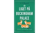 Krimi & Spænding - Liget på Buckingham Palace - Krimi & Spænding - Hæftet - 9788702387254