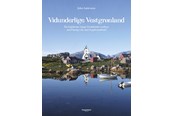 Rejsebøger - Vidunderlige Vestgrønland - Rejsebog - Hardcover - 9788794360111