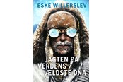 Biografi og memoirs - Jagten på verdens ældste DNA - Biografi & Erindring - hardback - 9788702392623