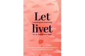 Krop & Sind - Let livet - Krop & Sind - Hæftet - 9788740081206