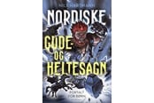 Børnebøger - Nordiske gude- og heltesagn fortalt for børn - Børnebog - Hardcover - 9788702405439