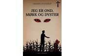 Skønlitteratur & Fiktion - Jeg er ond mørk og dyster - Skønlitteratur & Fiktion - Hæftet - 9788776084066