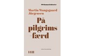 Historie, Mytologi & Samfund - På pilgrimsfærd - Historie & Samfund - hardcover - 9788775972715