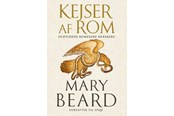 Historie, Mytologi & Samfund - Kejser af Rom - Historie & Samfund - hardcover - 9788712074298
