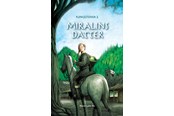 Ungdomsbøger - Miralins datter - Ungdomsbog - hardback - 9788771712100