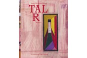 Kunst & Kultur - Tal R Maleri - Kunst & Kultur - Hardcover - 9788794418065