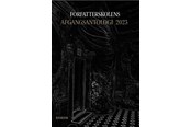 Skønlitteratur & Fiktion - Forfatterskolens Afgangsantologi 2023 - Skønlitteratur & Fiktion - Hæftet - 9788793077973